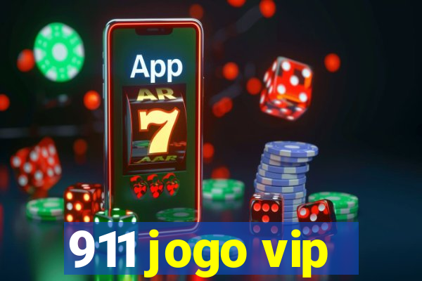 911 jogo vip